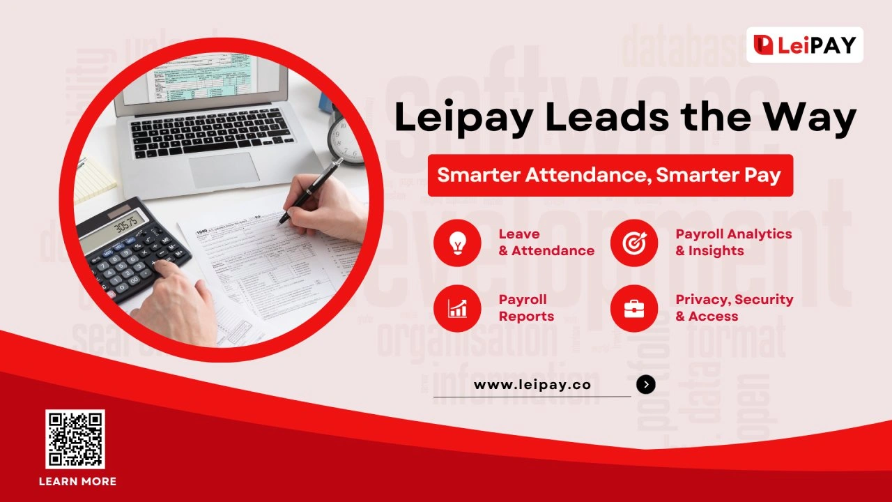 LeiPay Leads the Way — Smarter Attendance, Smarter Pay